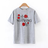 Nothing Letter Print T Shirt Rose Harajuku T-Shirt Women 2018 Summer Casual Short Sleeve Women T Shirt Plus Size Punk Shirts